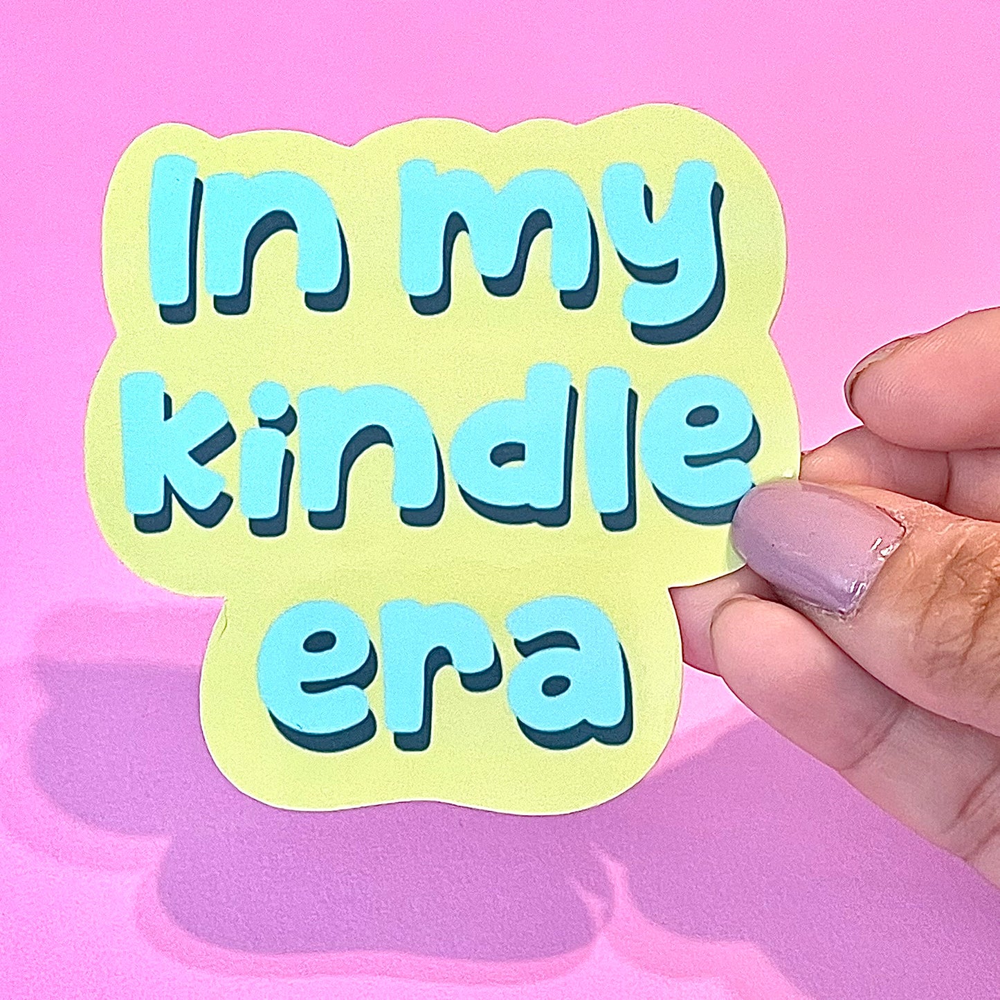 In My Kindle Era Reader Sticker