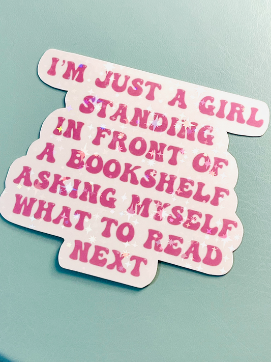 Just a Girl Mood Reader Holographic Vinyl Sticker