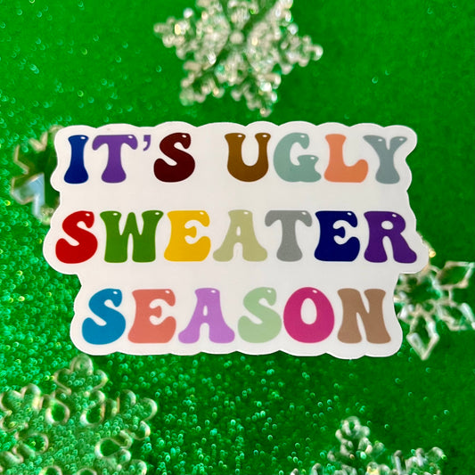 Ugly Sweater Season Vinyl Sticker