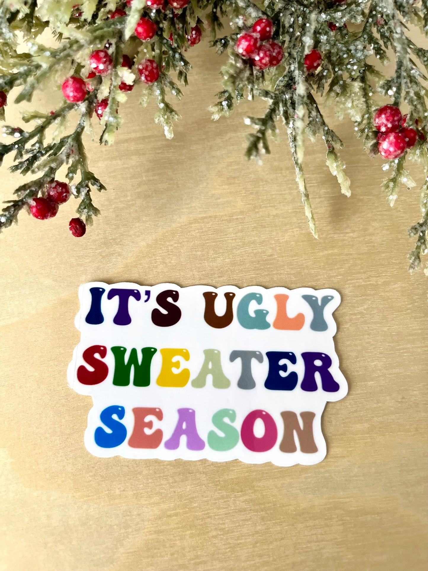 Ugly Sweater Season Vinyl Sticker