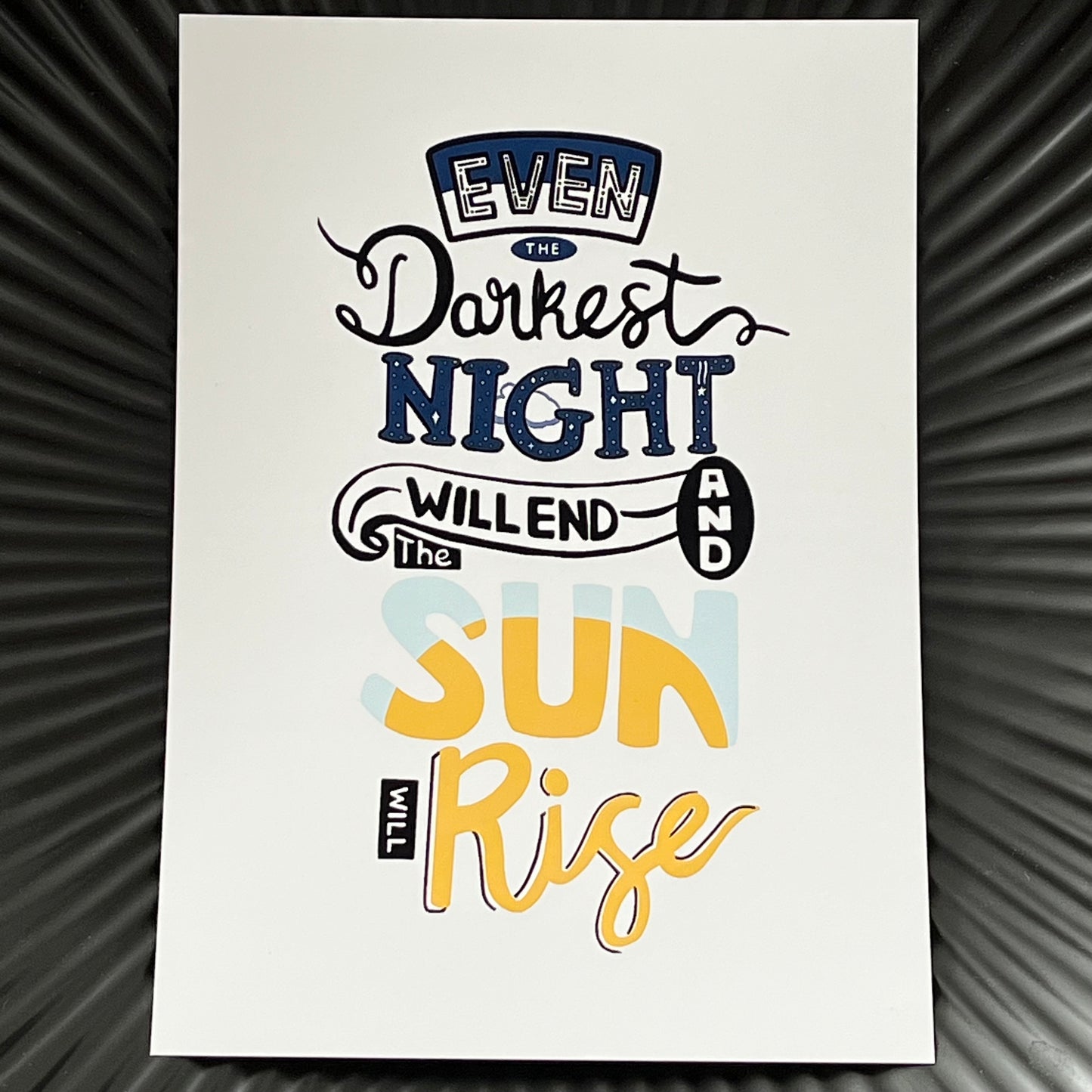 The Sun Will Rise Inspirational Mini Art Print