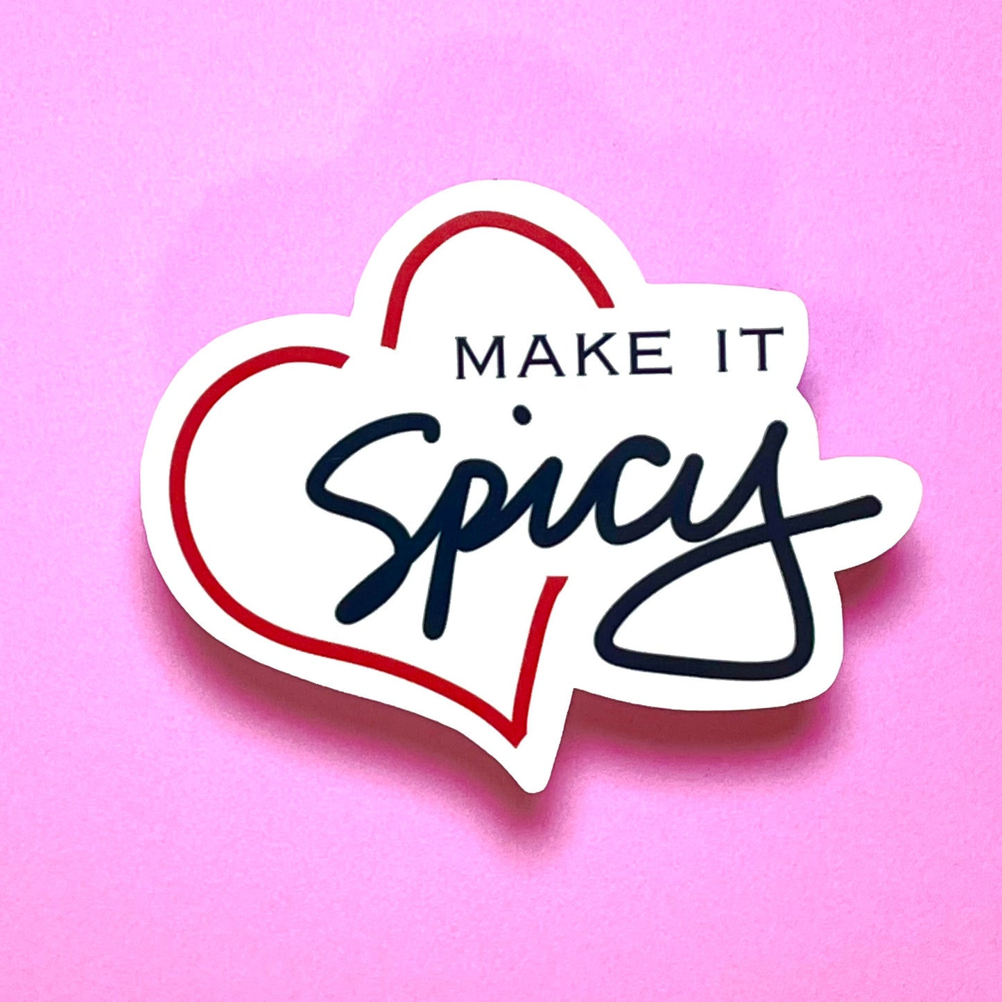 Make it Spicy Romance Reader Vinyl Sticker