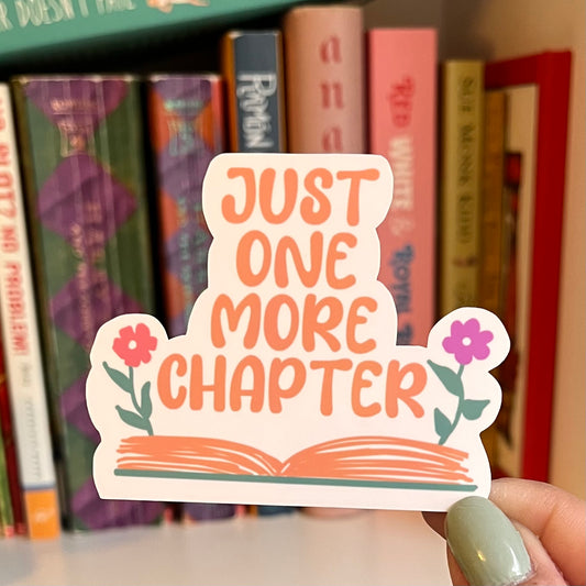 Just One More Chapter Bookish Sticker