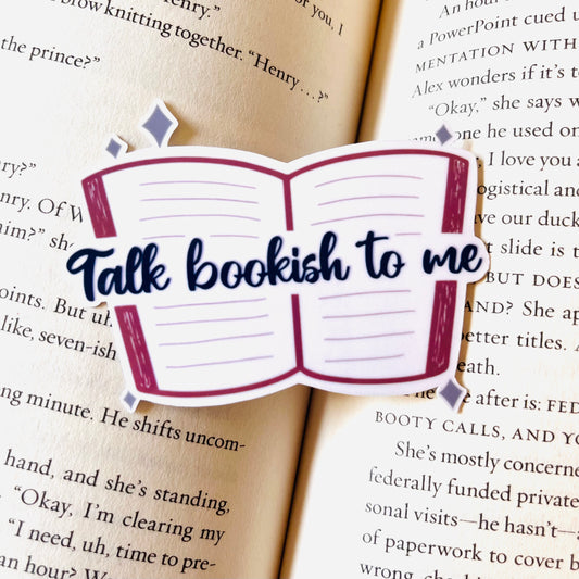 Talk Bookish To Me Vinyl Sticker