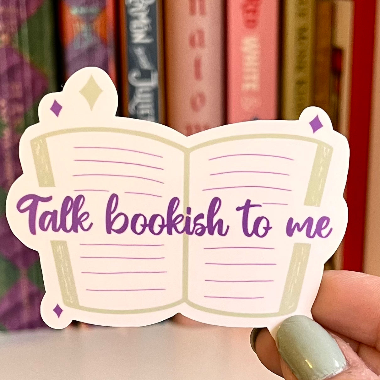 Talk Bookish To Me Vinyl Sticker