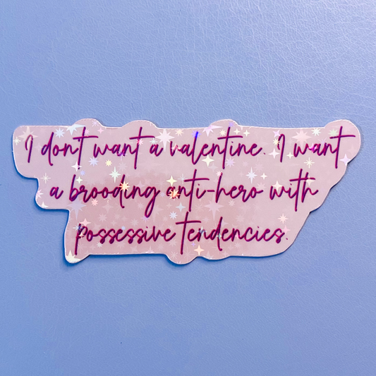 Brooding Anti-Hero Book Boyfriend Holographic Sticker