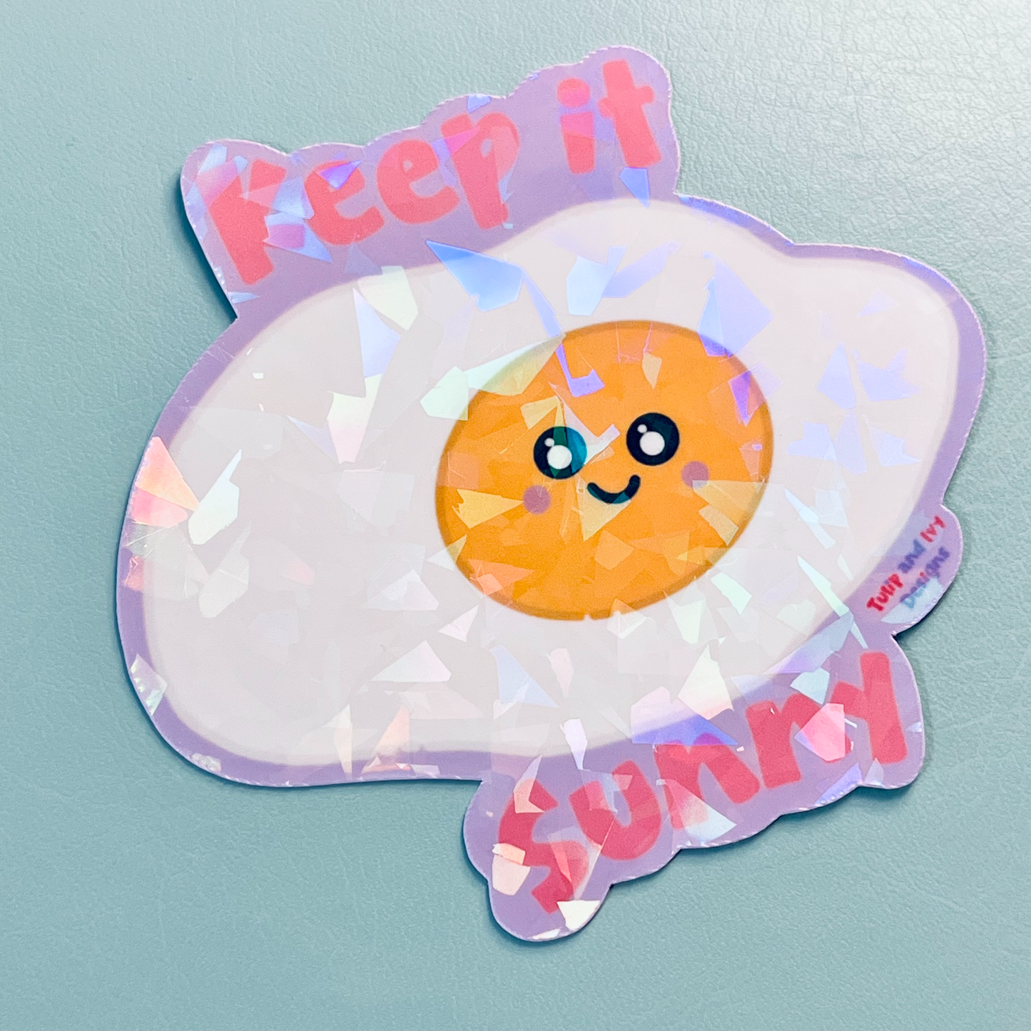 Keep It Sunny Holographic Egg Sticker