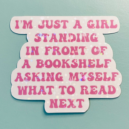 Just a Girl Mood Reader Holographic Vinyl Sticker