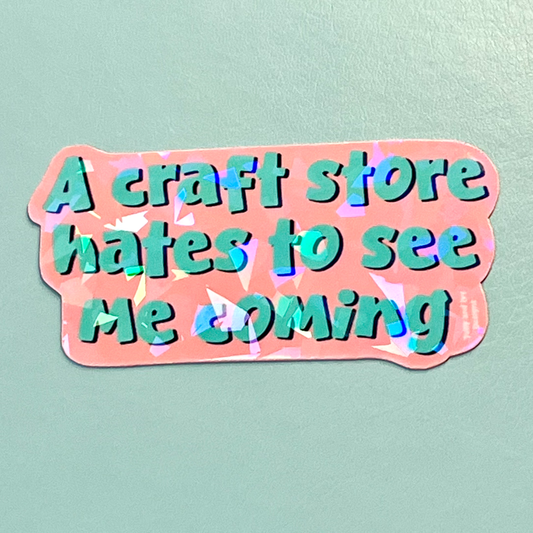 Craft Store Holographic Vinyl Sticker